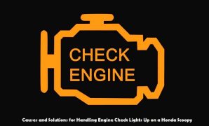 Causes and Solutions for Handling Engine Check Lights Up on a Honda Scoopy Engine Check Lights
